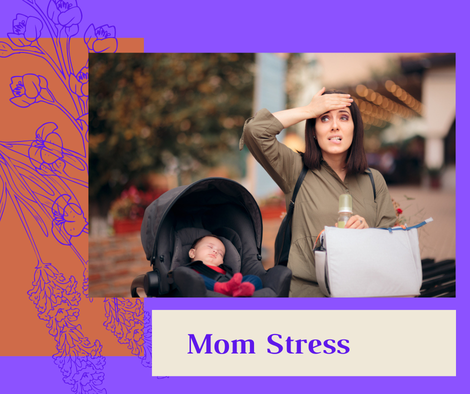 Tackling New Mom Stress 1